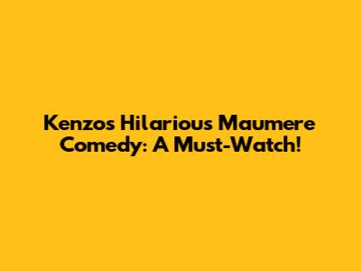 Kenzo's Hilarious Maumere Comedy: A Must-Watch!