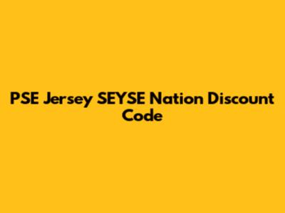 PSE Jersey SEYSE Nation Discount Code