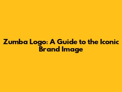 Zumba Logo: A Guide to the Iconic Brand Image